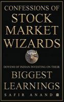 Confessions of Stock Market Wizards 9365699959 Book Cover