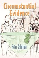 Circumstantial Evidence 160910157X Book Cover