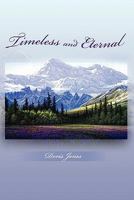 Timeless and Eternal 1462872689 Book Cover