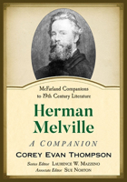 Herman Melville: A Companion 1476676321 Book Cover