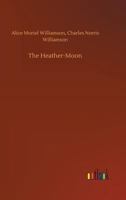 The Heather-Moon 1523712082 Book Cover