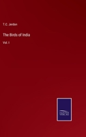 The Birds of India Volume 1 5518701896 Book Cover
