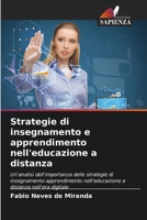 Strategie di insegnamento e apprendimento nell'educazione a distanza (Italian Edition) 6208604451 Book Cover