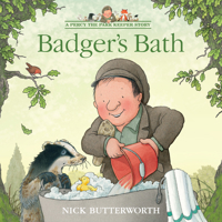 Badger’s Bath: A funny illustrated children’s picture book about Percy the Park Keeper from the bestselling creator of One Snowy Night 0008642117 Book Cover