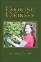Cooking with Cooksey 0595330738 Book Cover