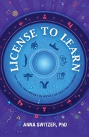 License to Learn 1636495273 Book Cover