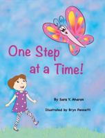 One Step at a Time! 0692173331 Book Cover