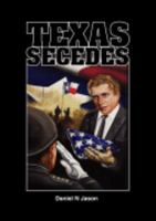 Texas Secedes 0965947068 Book Cover