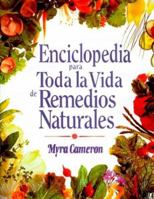 Enciclopedia De Remedios Caseros Naturales 0130208272 Book Cover