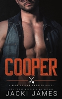 Cooper: An MM Daddy Romance B0BF2Q4XXN Book Cover