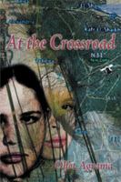 At the Crossroad 1499035446 Book Cover