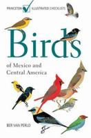 Birds of Mexico and Central America (Collins Field Guide) 0691120706 Book Cover