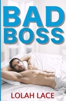 Bad Boss: A BWWM Office Romance Novella (Boss Series) 1688805850 Book Cover