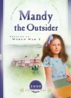 Mandy the Outsider: Prelude to the Second World War (Sisters in Time) 1593103530 Book Cover