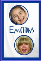 Emotions: A book to help small children understand their own confusing emotions. B08SGVNP7K Book Cover