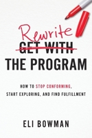 Rewrite the Program B0GMV2519C Book Cover
