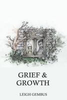 Grief and Growth 0648039404 Book Cover