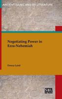 Negotiating Power in Ezra-Nehemiah 1628371390 Book Cover