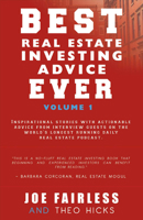 Best Real Estate Investing Advice Ever: Volume 2 099745430X Book Cover