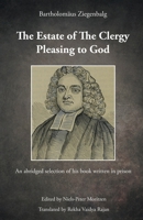 The Estate of The Clergy Pleasing to God-Bartholamaus Ziengelbalg 9388945395 Book Cover