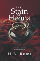 The Stain of Henna B0DLWTLKB8 Book Cover