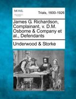 James G. Richardson, Complainant, v. D.M. Osborne & Company et al., Defendants 1275520448 Book Cover