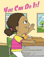 You Can Do It! 1438988605 Book Cover
