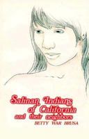 The Salinan Indians of California and Their Neighbors 0879610220 Book Cover