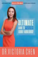 The Ultimate Guide to Straightening Your Smile So You Can Look Fabulous 0996688773 Book Cover