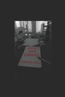 ASHES AND DAWNS B0FH9WBH98 Book Cover