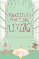 Requiem For The Living B0GZRD7K29 Book Cover