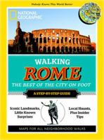 Walking Rome: The Best of the City 1426208723 Book Cover