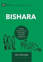 Bishara (The Gospel) (Hausa): How the Church Portrays the Beauty of Christ 1958168661 Book Cover