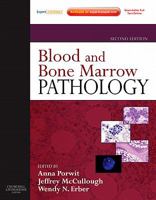 Blood and Bone Marrow Pathology E-Book 070203147X Book Cover