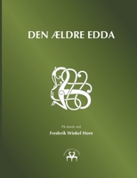 Den ældre Edda (Danish Edition) 8743030114 Book Cover