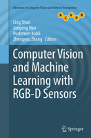 Computer Vision and Machine Learning with RGB-D Sensors 3319086502 Book Cover