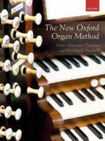 The New Oxford Organ Method 0193518325 Book Cover