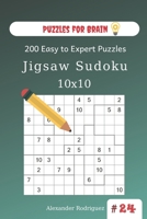 Puzzles for Brain - Jigsaw Sudoku 200 Easy to Expert Puzzles 10x10 (volume 24) 167397161X Book Cover