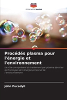 Procédés plasma pour l'énergie et l'environnement (French Edition) 6200855552 Book Cover