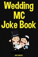 Wedding MC Joke Book 1674886705 Book Cover