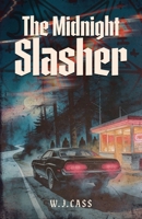The Midnight Slasher null Book Cover
