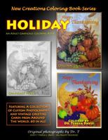 New Creations Coloring Book Series: Holiday 1947121170 Book Cover