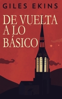 De Vuelta A Lo Básico 4824183472 Book Cover