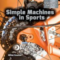 Simple Machines in Sports 1477768300 Book Cover