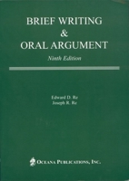 Brief Writing and Oral Argument 0379215330 Book Cover