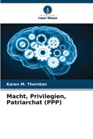 Macht, Privilegien, Patriarchat (PPP) (German Edition) 620719439X Book Cover