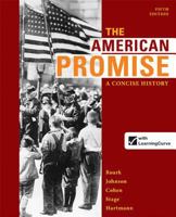The American Promise: A Concise History, Combined Volume 131904249X Book Cover