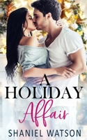 A Holiday Affair: An Office Romance 1672073243 Book Cover
