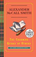 The Charming Quirks of Others: An Isabel Dalhousie Novel