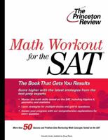 Math Workout for the NEW SAT (College Test Prep)